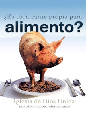 cover image of ¿Es toda carne propia para alimento?